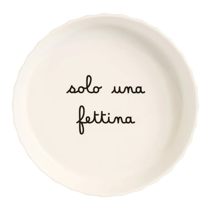 Tortiera in Gres "Solo una Fettina"