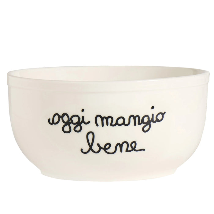 Ciotola "Oggi Mangio Bene"
