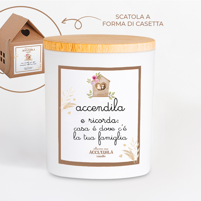 Candela Accendila - Casa è dove c’è la Tua Famiglia