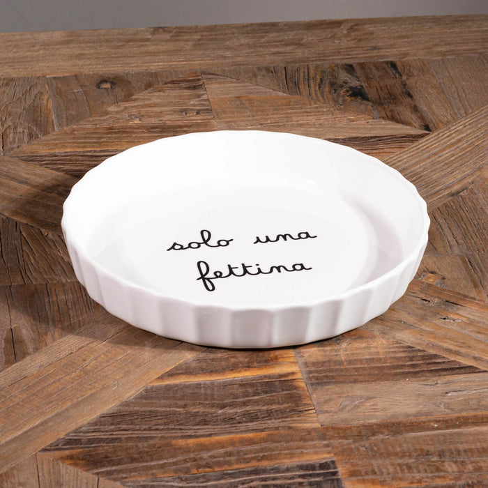 Tortiera in Gres "Solo una Fettina"