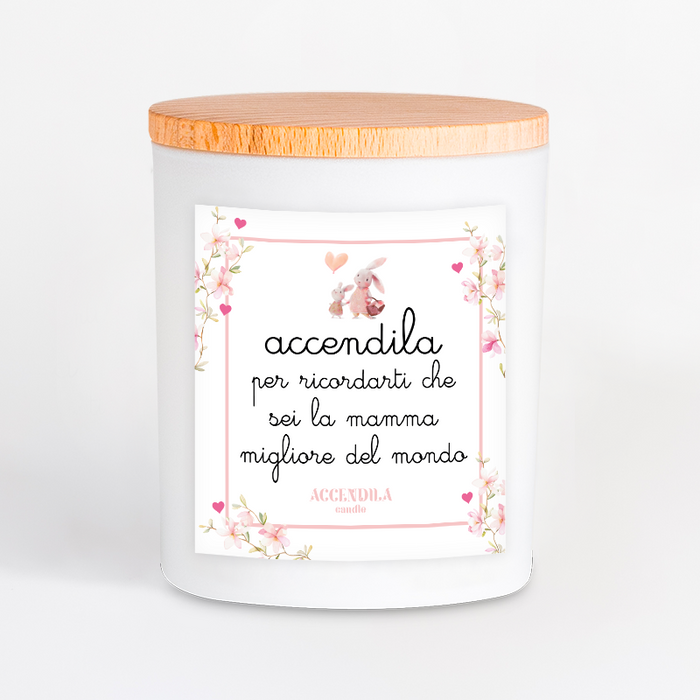 Candela Accendila Mamma - Mamma Migliore