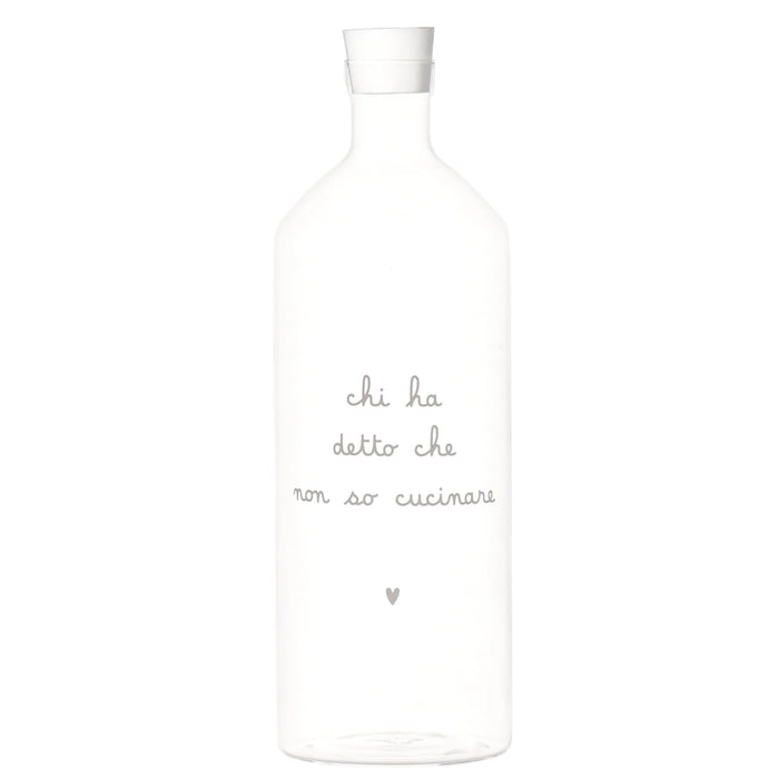 Bottiglia "Chi ha Detto che non so Cucinare"