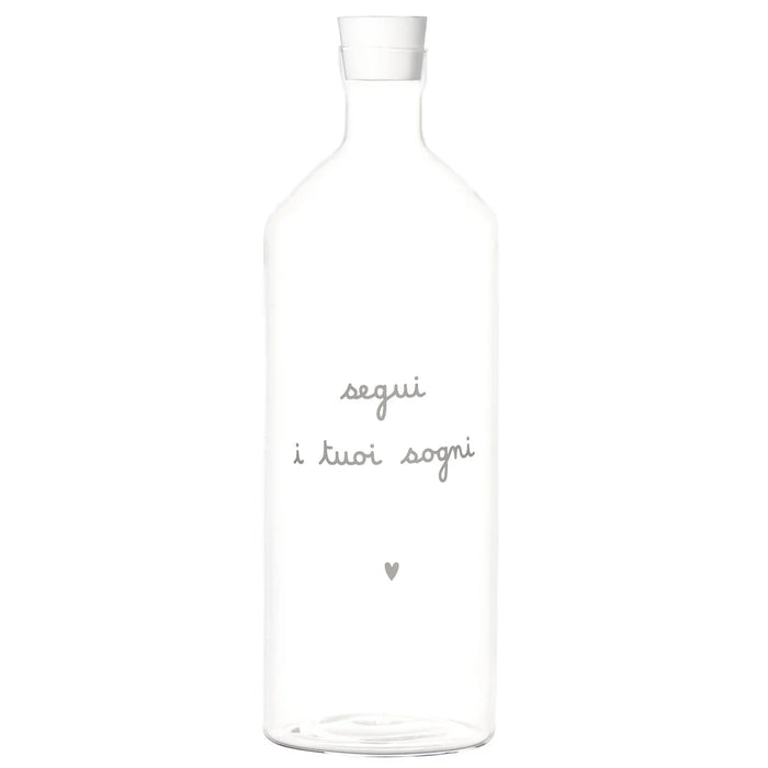 Bottiglia "Segui i Tuoi Sogni"